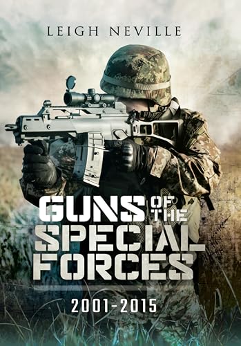 Guns of the Special Forces, 2001–2015 - Livres & eBooks Amazon Royaume-Uni à 5.99€