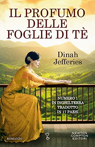Il profumo delle foglie di tè (eNewton Narrativa) (Italian... - Vente Flash Amazon -67%