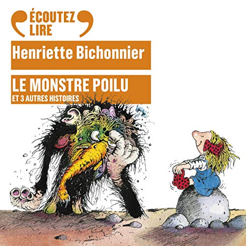 Le monstre poilu et trois autres histoires en promo à 4,26€ (-53%) sur Amazon FR