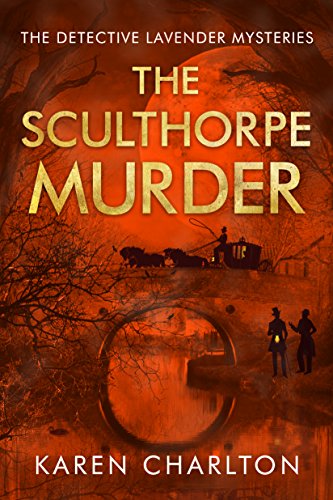 The Sculthorpe Murder (The Detective Lavender Mysteries... - Amazon Royaume-Uni à 0.99€