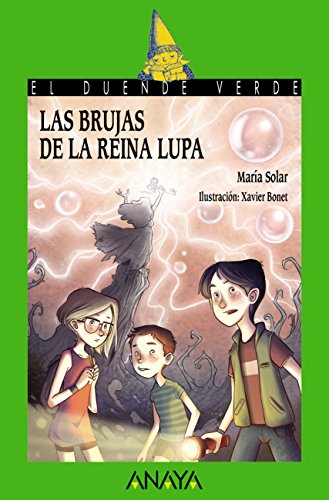 Las brujas de la reina Lupa (LITERATURA INFANTIL - El... - Maison & Cuisine en promo à 1.99€