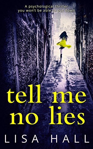 Tell Me No Lies: A gripping psychological thriller with a... - Books & eBooks Amazon UK à 0.99€