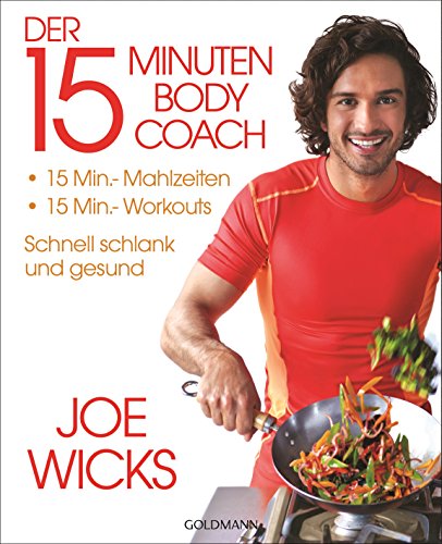 Der 15-Minuten-Body-Coach: 15-Min.-Mahlzeiten... - Sports & Fitness Amazon Allemagne à 5.99€