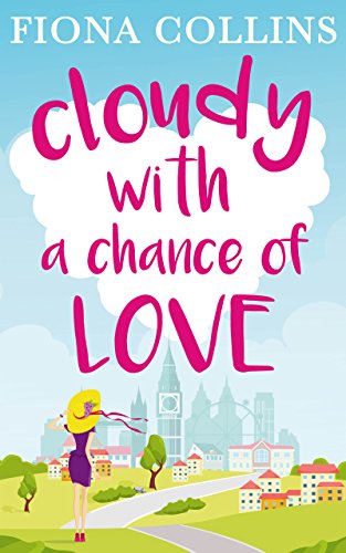 Cloudy with a Chance of Love: The unmissable laugh-out-loud... - Bricolage & Outils en promo à 0.99€