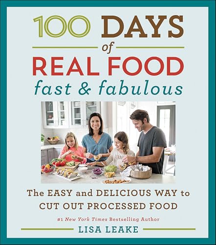 100 Days of Real Food: Fast & Fabulous: The Easy and... - Livres & eBooks Amazon Royaume-Uni à 3.99€