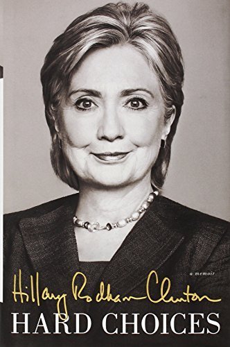 Hard Choices by Hillary Rodham Clinton (2014-06-10) - Livres & eBooks Amazon Royaume-Uni à 19.45€