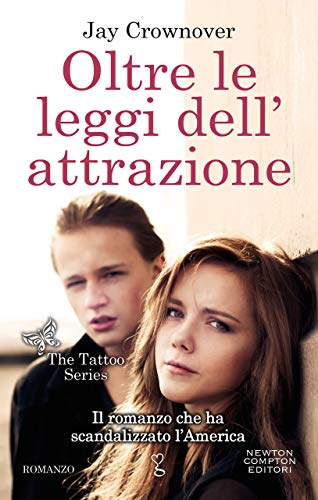 Oltre le leggi dell'attrazione (The Tattoo Series Vol. 6)... - Livres & eBooks en promo à 0.87€