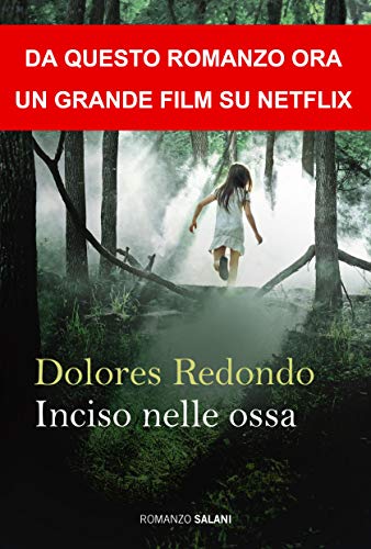 Inciso nelle ossa (La trilogia del Baztán Vol. 2) - Livres & eBooks Amazon Italie à 4.99€