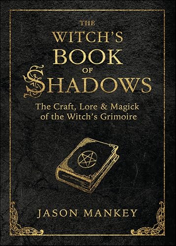 Witch's Book of Shadows: The Craft, Lore & Magick of the... - Amazon Royaume-Uni à 2.99€