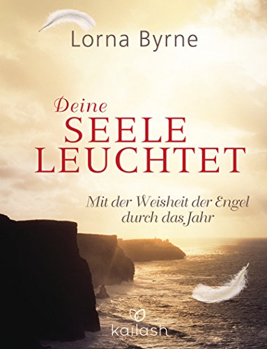 Deine Seele leuchtet: Mit der Weisheit der Engel durch das... - Bon plan à 3.99€