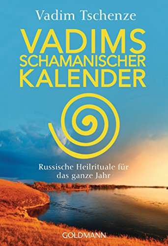 Vadims schamanischer Kalender: Russische Heilrituale für... - Amazon Allemagne à 2.99€