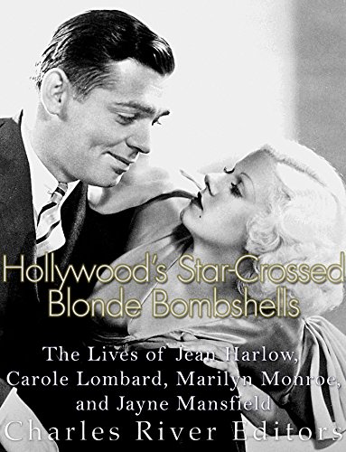 Hollywood’s Star-Crossed Blonde Bombshells: The Lives of... - Auto & Moto Amazon Royaume-Uni à 0.99€