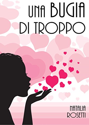 Una bugia di troppo (Una serie di... troppo Vol. 1)... - Amazon Royaume-Uni à 0.86€