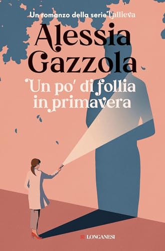 Un po' di follia in primavera: La serie dell'Allieva (Alice... - Auto & Moto Amazon Allemagne à 3.99€