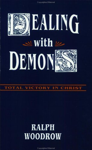 Dealing With Demons: Total Victory In Christ by Ralph E.... - Livres & eBooks Amazon Espagne à 63.48€