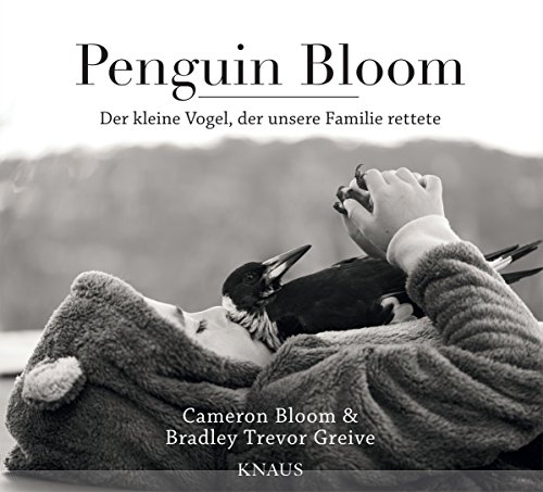 Penguin Bloom: Der kleine Vogel, der unsere Familie rettete - Livres & eBooks Amazon Allemagne à 4.99€