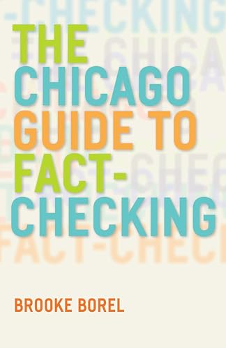 The Chicago Guide to Fact-Checking (Chicago Guides to... - Amazon Royaume-Uni à 2.99€