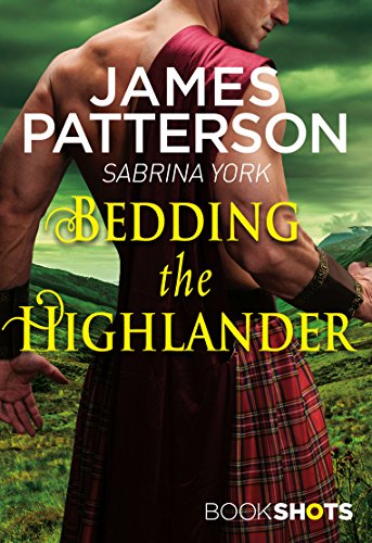 Bedding the Highlander: BookShots (English Edition) - Livres & eBooks en promo à 2.40€