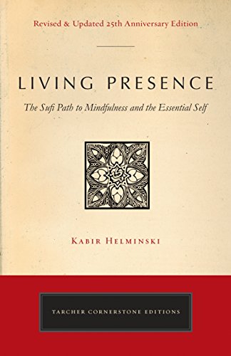 Living Presence (Revised): The Sufi Path to Mindfulness and... - Bricolage & Outils Amazon Royaume-Uni à 2.99€