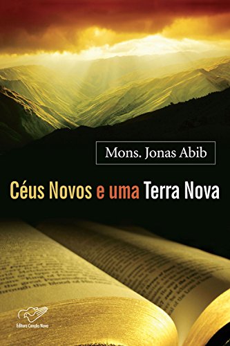 Céus Novos E Uma Terra Nova (Portuguese Edition) - Livres & eBooks en promo à 0.99€
