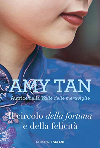 Il circolo della fortuna e della felicità - Amazon Italie à 2.99€