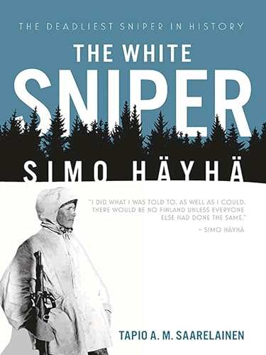 The White Sniper: Simo Häyhä - Amazon Royaume-Uni à 2.99€
