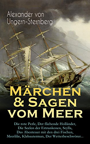 Märchen & Sagen vom Meer: Die rote Perle, Der fliehende... - Livres & eBooks Amazon Allemagne à 0.99€