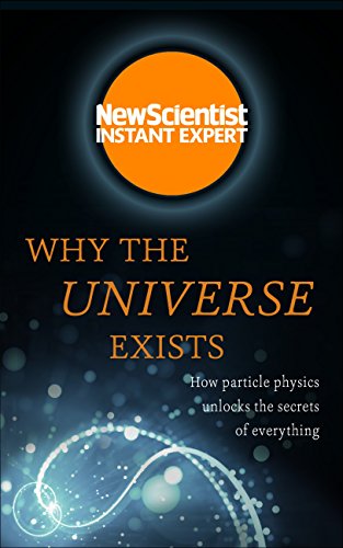Why the Universe Exists: How particle physics unlocks the... - DIY & Tools Amazon UK à 2.99€