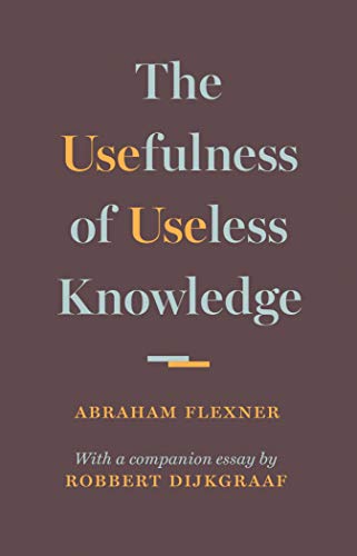 The Usefulness of Useless Knowledge - Nouvelle promo Amazon à 2.48€