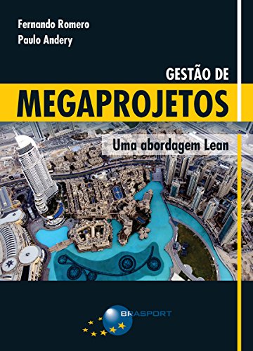 Gestão de Megaprojetos: Uma Abordagem Lean (Portuguese... - Livres & eBooks Amazon Allemagne à 0.99€