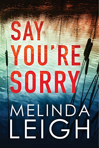 Say You're Sorry (Morgan Dane Book 1) en promo sur Amazon