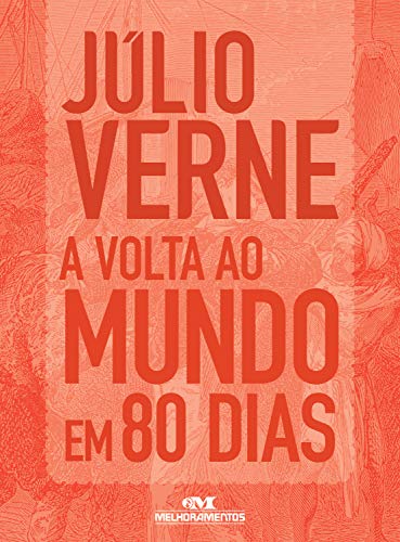 A volta ao mundo em 80 dias: Texto adaptado (Coleção Júlio... - Livres & eBooks Amazon Italie à 1.55€