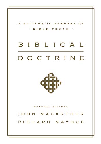 Biblical Doctrine: A Systematic Summary of Bible Truth - Amazon Royaume-Uni à 7.36€