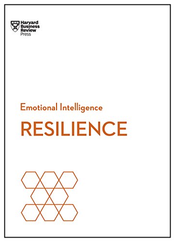 Resilience (HBR Emotional Intelligence Series) - Nouvelle promo Amazon à 2.99€