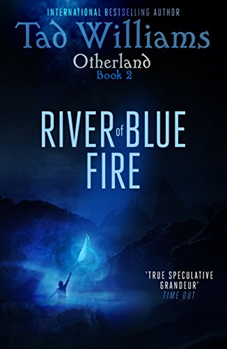 River of Blue Fire: Otherland Book 2 - Amazon Royaume-Uni à 2.99€