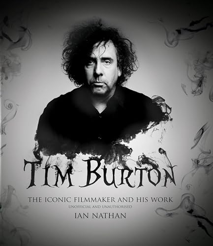 Tim Burton: The Iconic Filmmaker and His Work - Bon plan à 2.99€