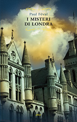 I misteri di Londra - Livres & eBooks Amazon Italie à 2.99€