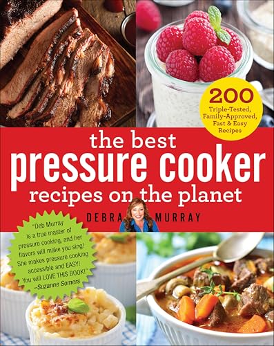 The Best Pressure Cooker Recipes on the Planet: 200... - Bon plan à 2.99€