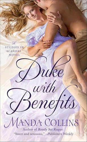 Duke with Benefits (Studies in Scandal Book 2) - Vente Flash Amazon -72%