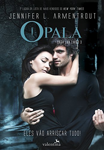 Opala (Saga Lux Livro 3) (Portuguese Edition) - Books & eBooks Amazon Italy à 2.49€