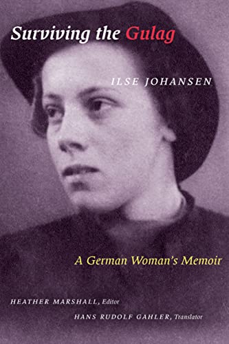 Surviving the Gulag: A German Woman's Memoir - Livres & eBooks Amazon Royaume-Uni à 1.99€