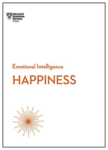 Happiness (HBR Emotional Intelligence Series) - Deal du jour à 2.99€