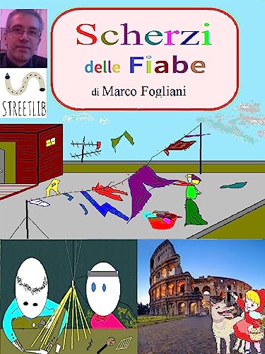 Scherzi delle Fiabe (Italian Edition) - Amazon Allemagne à 1.49€