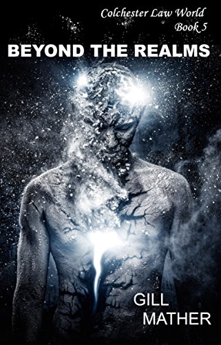 Beyond The Realms (Colchester Law World Book 5) - Livres & eBooks Amazon Royaume-Uni à 0.99€