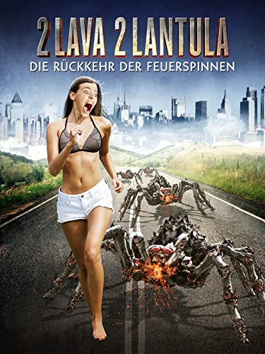 2 Lava 2 Lantula: Die Ruckkehr der Feuerspinnen [dt./OV] - High-Tech & Électronique Amazon Allemagne à 0.99€