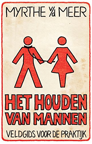 Het houden van mannen (Dutch Edition) - Livres & eBooks Amazon Allemagne à 2.99€