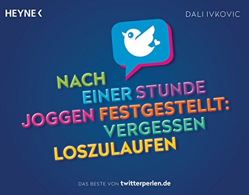 Nach einer Stunde Joggen festgestellt: vergessen... - Livres & eBooks Amazon Allemagne à 2.99€