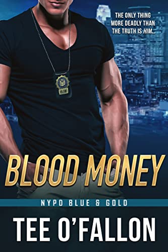 Blood Money (NYPD Blue & Gold Book 2) - Nouvelle promo Amazon à 0.99€