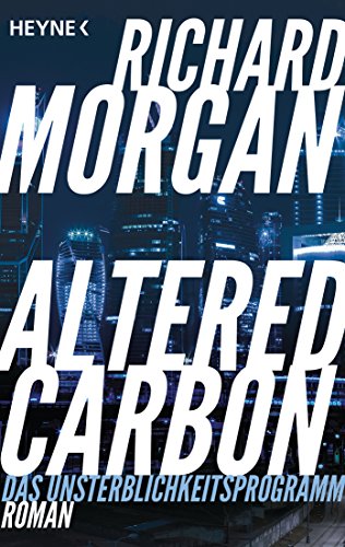 Altered Carbon - Das Unsterblichkeitsprogramm: Roman. Das... - High-Tech & Électronique en promo à 2.99€