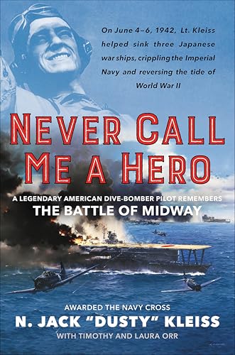Never Call Me a Hero: A Legendary American Dive-Bomber... - Amazon Royaume-Uni à 2.99€